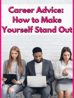 Stand out in your career with expert advice on how to make yourself noticed and unique.