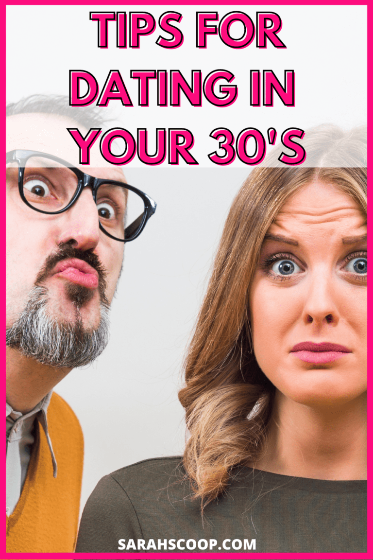 Tips For Dating In Your 30’s