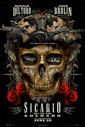 Sicario: Day of the Soldado Movie Details + Kansas City Advance Screening Tickets