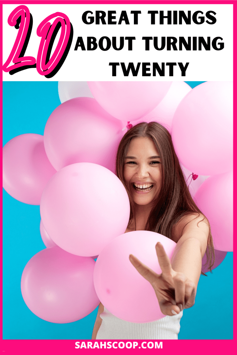 20 Great Things About Turning 20