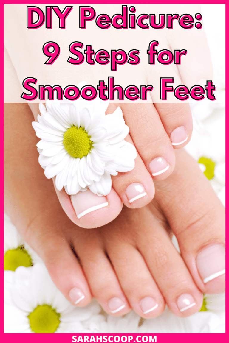 DIY Pedicure: 9 Steps for Smoother Feet