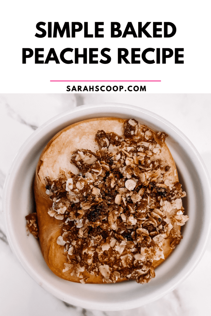 simple baked peaches recipe Pinterest image