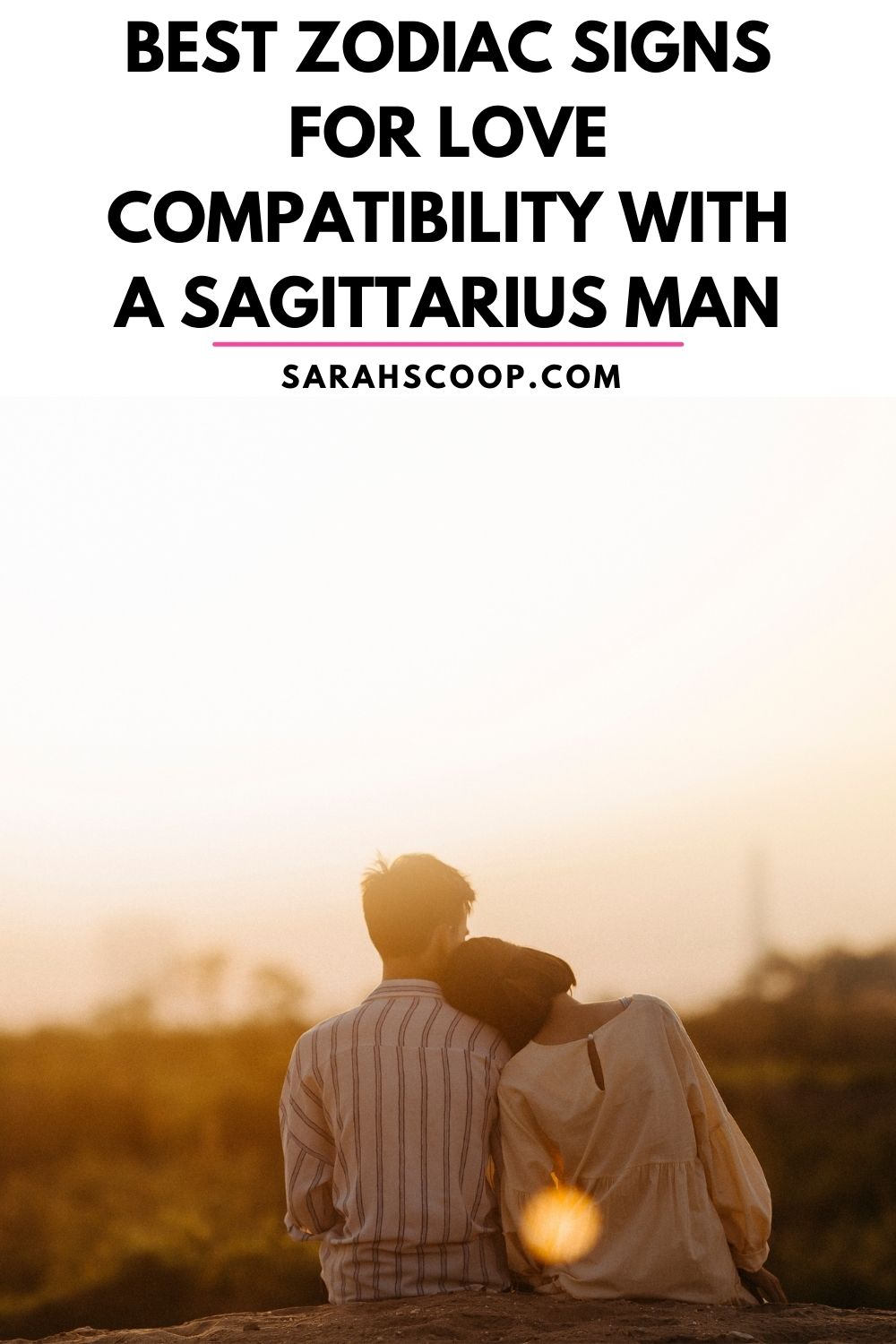 How To Treat A Sagittarius Man