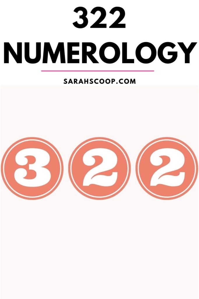 322 numerology