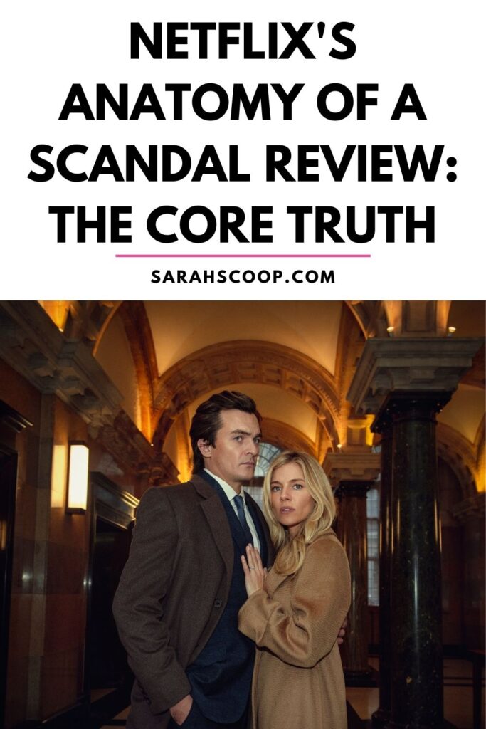 anatomy of a scandal review