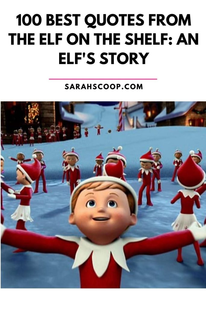 the elf on the shelf: an elf's story quotes