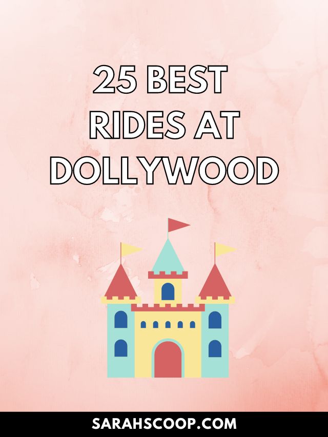 best rides at Dollywood
