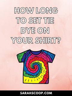How long to let tie dye set on your shirt?
