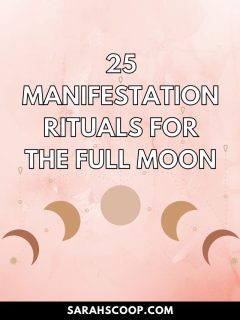 Discover powerful manifestation rituals for the full moon, providing step-by-step guidance on how to manifest during this celestial event. Explore 25 effective practices designed to harness the energy of the full moon and