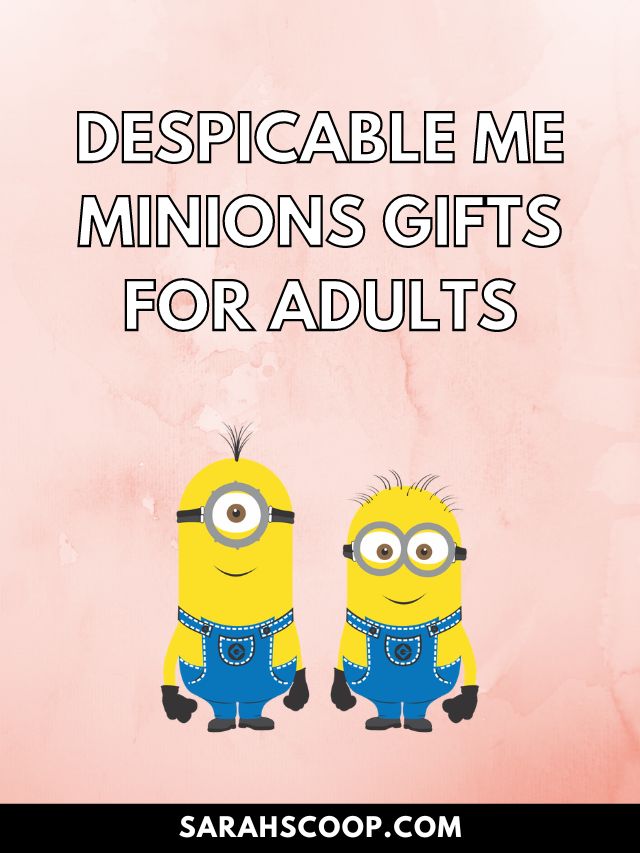 minions gifts for adults