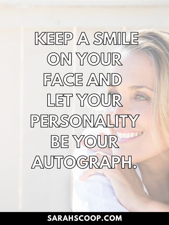 500 Best Smile Quotes And Captions For Instagram - Sarah Scoop