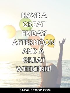 Enjoy a wonderful Friday afternoon and a blessed weekend.