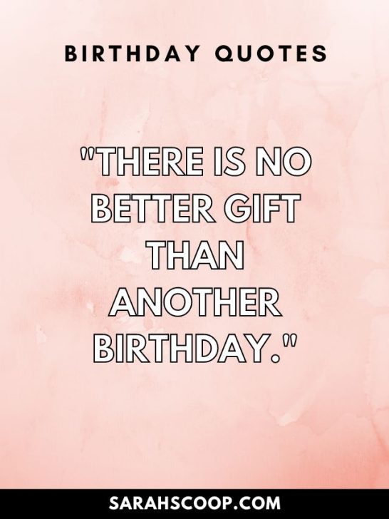 200 Inspirational Birthday Quotes For Self And Happy Wishes | Sarah Scoop