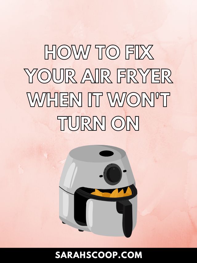 How to Fix Your Air Fryer When it Won’t Turn On