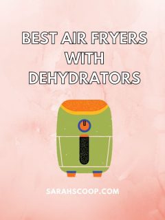 Best air fryers with dehydrator: a curated list of the best air fryer dehydrators available in 2019.