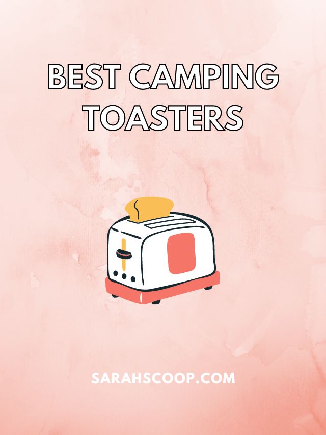 best camping toaster