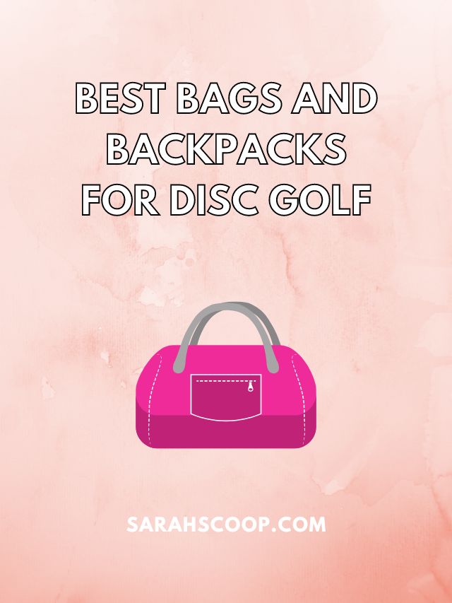 best disc golf bags