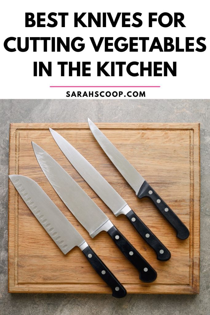 best knives for cutting vegetables