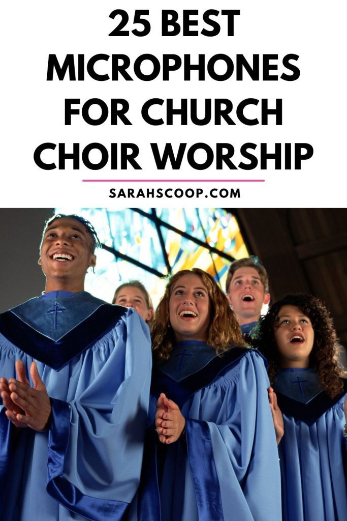 best microphone for church choir