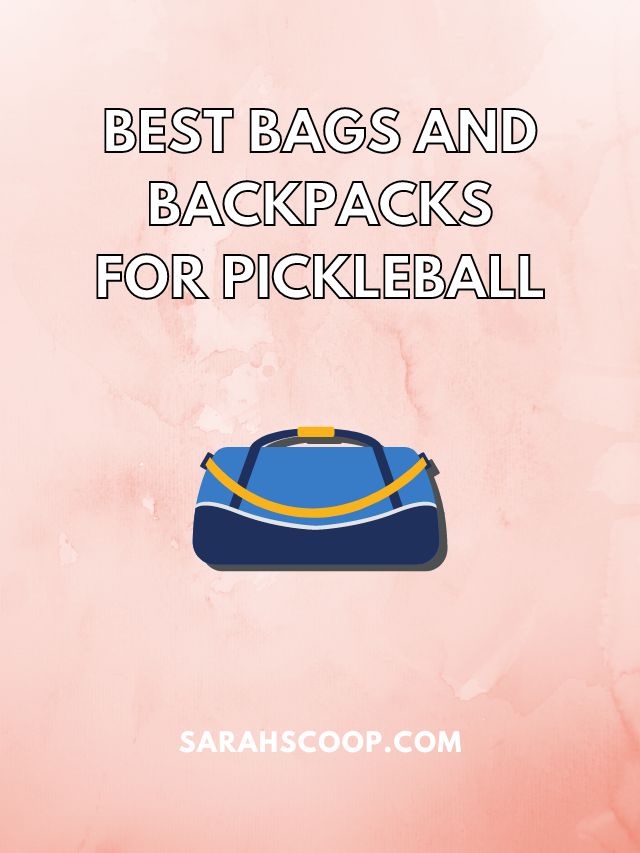 best pickleball bags