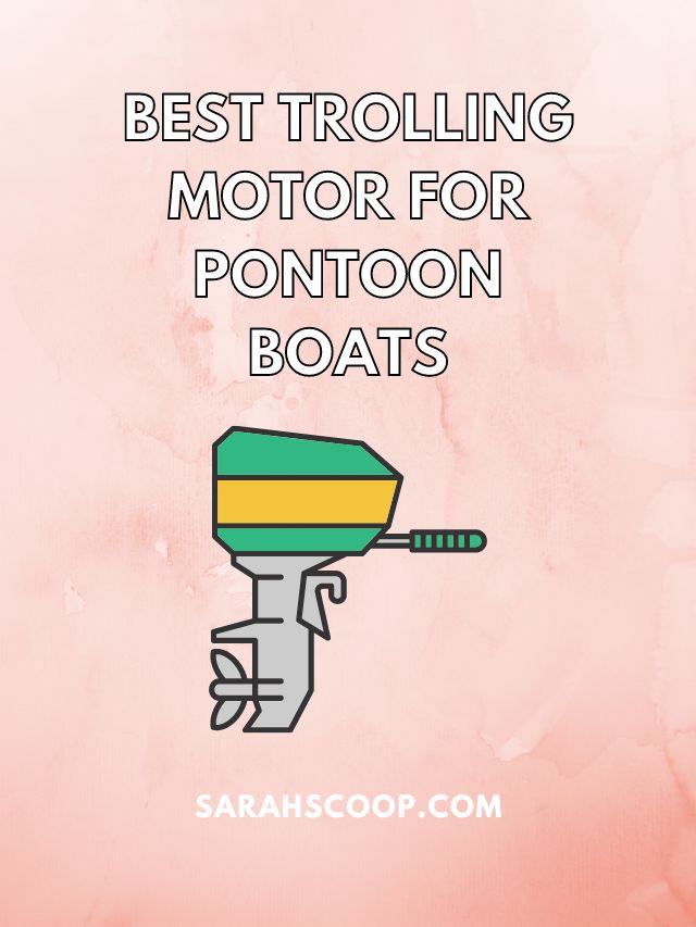 best trolling boat motor for pontoon boat
