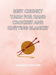 Best yarn for hand crochet and knitting blanket.