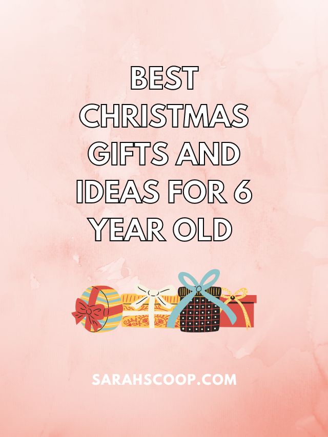50 Best Christmas Gifts And Ideas For 6 Year Old (2023)