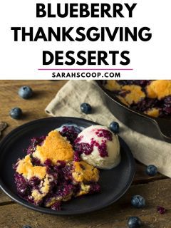 Fresh blueberry Thanksgiving desserts.