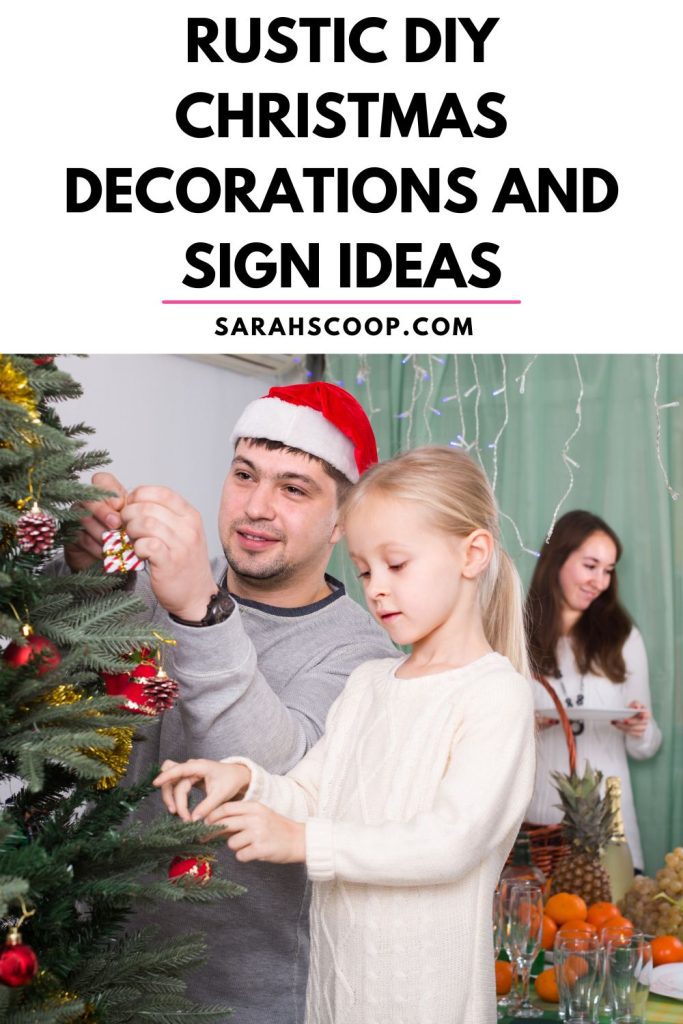 rustic DIY christmas decorations and sign ideas