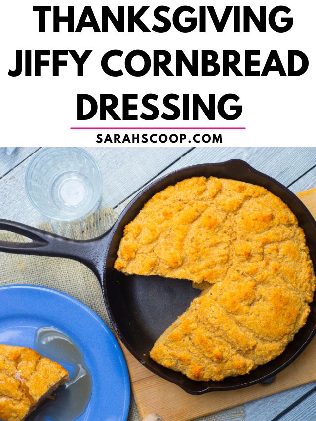 Thanksgiving Jiffy Cornbread Dressing Recipe With Sausage