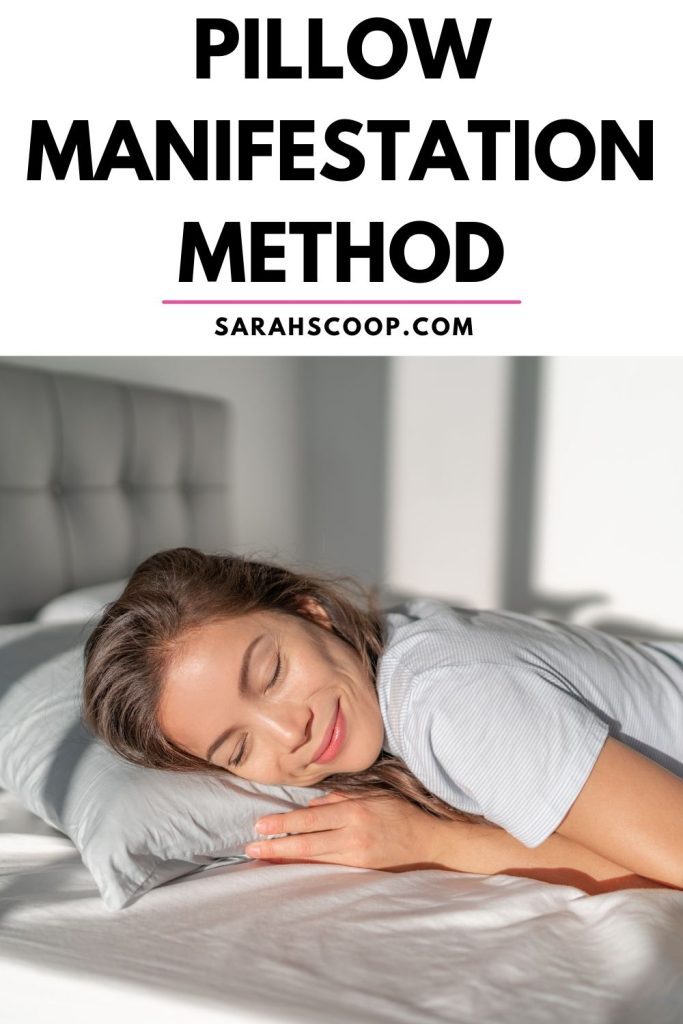 pillow manifestation method