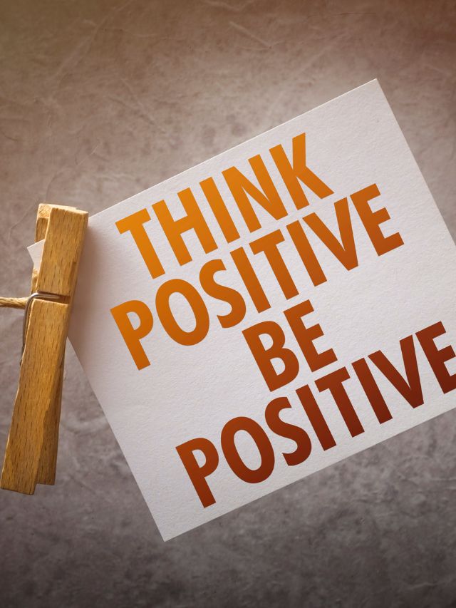 think positive be positive paper note