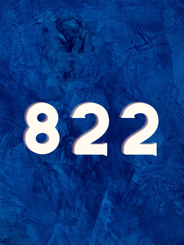 822 angel number meaning