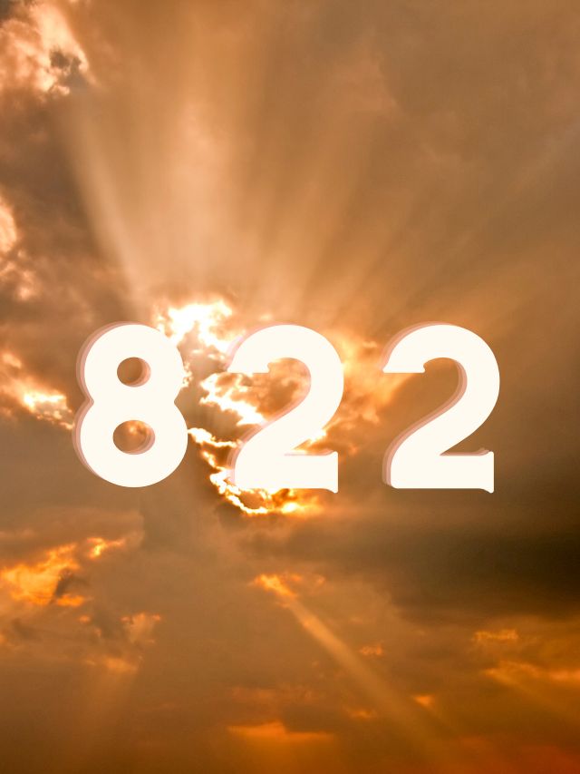 822 angel number meaning