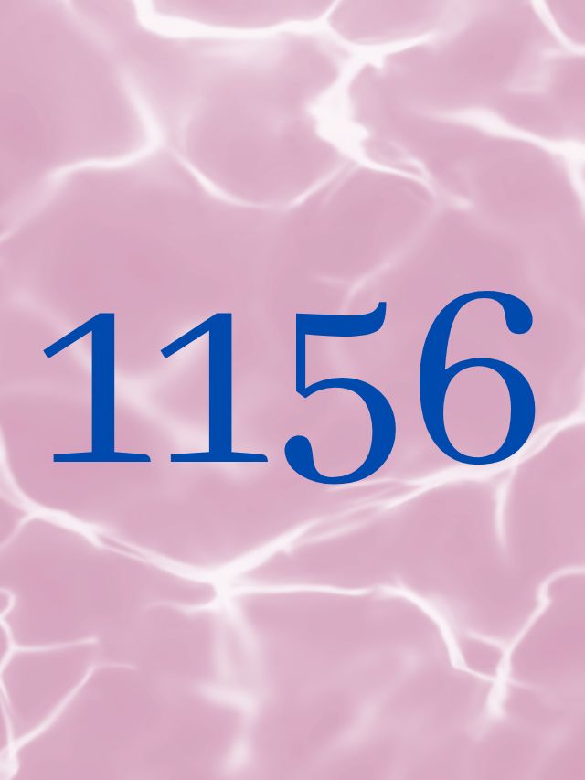 1156 Angel Number Meaning And Twin Flame Symbolism