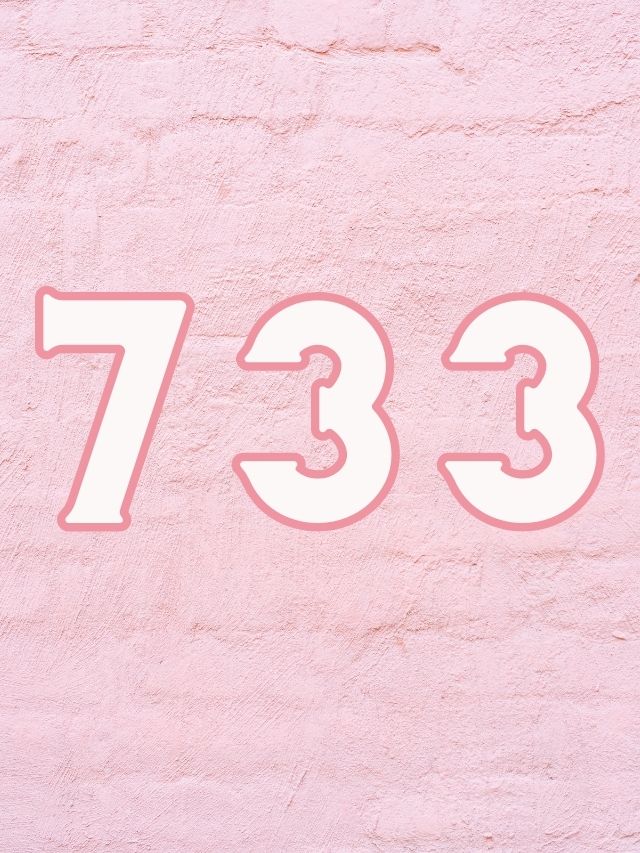 733 angel number meaning and symbolism