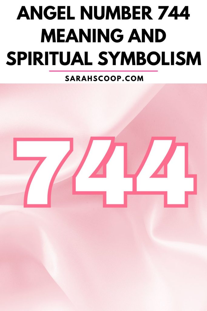 Angel number 744 meaning and spiritual symbolism for twin flame connection.