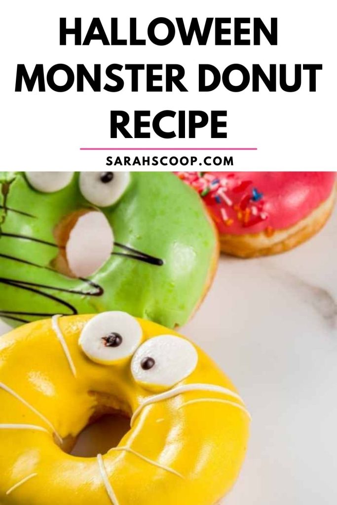 Halloween monster donuts with the text halloween monster donut recipe Pinterest image