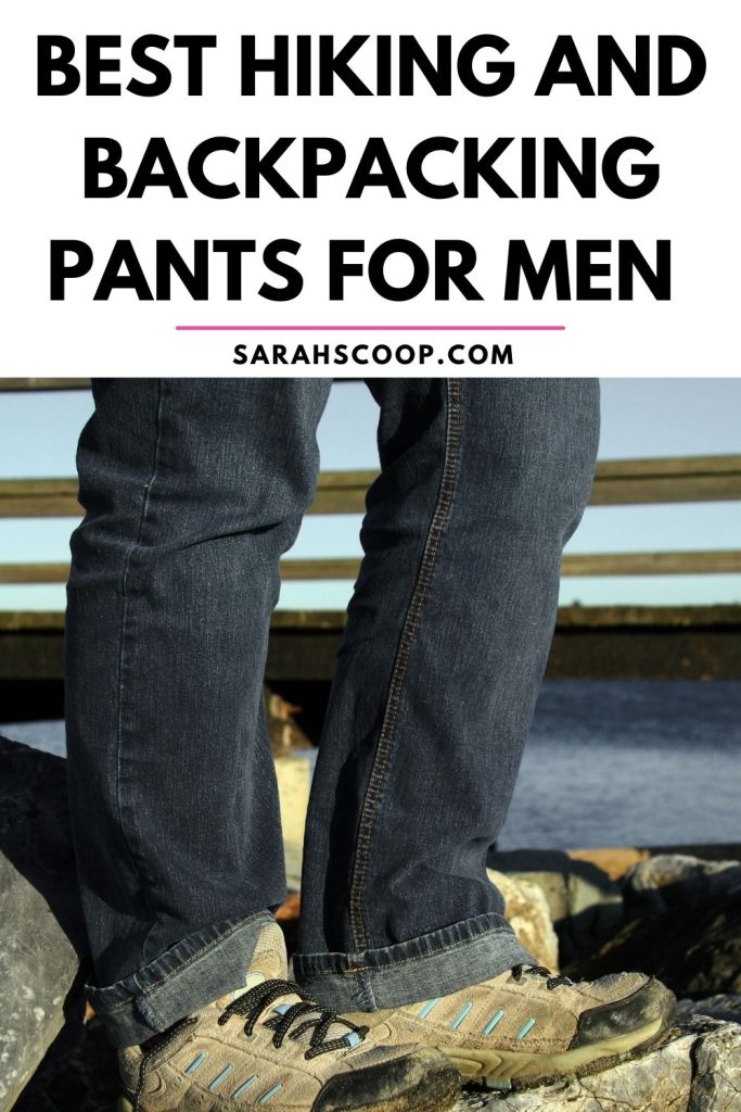 25 Best Hiking and Backpacking Pants for Men in 2024 | Sarah Scoop