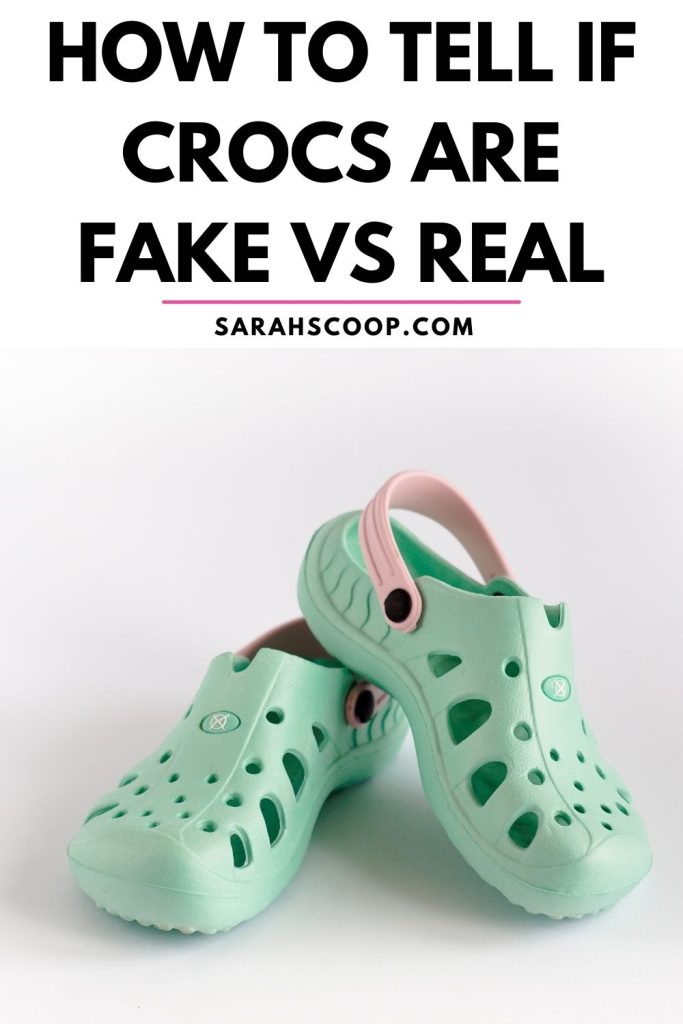 How to tell if crocs are fake vs real.