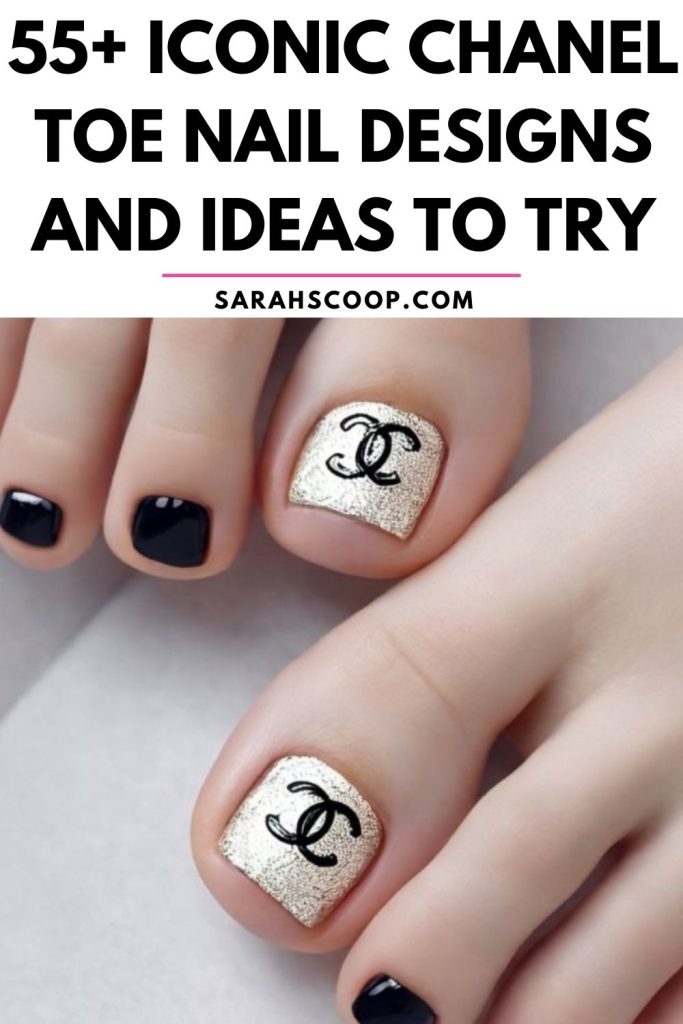 Explore 55 iconic Chanel toe nail designs and ideas to try, showcasing elegant and fashionable chanel toe nail design inspiration.