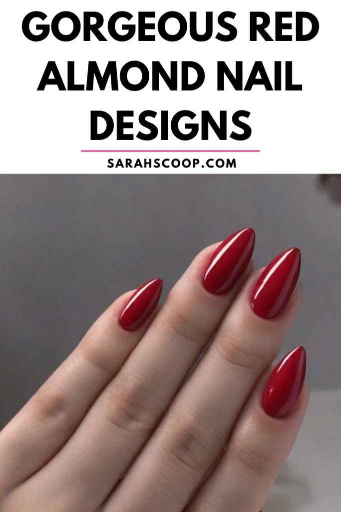 Gorgeous red almond nail designs.