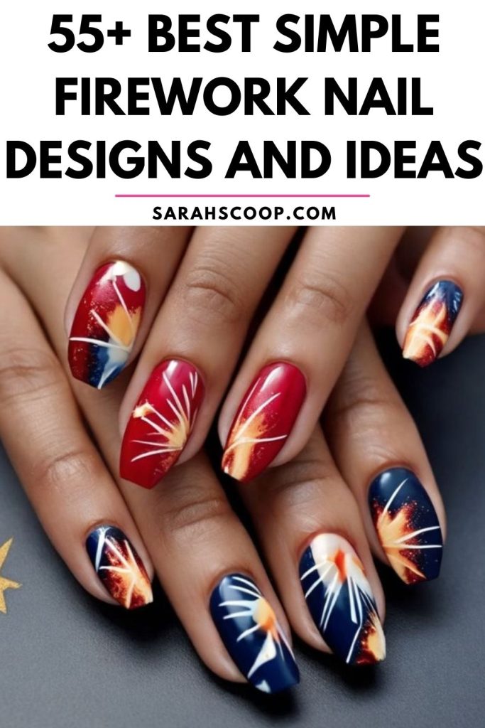Discover the top 55 simple nail designs featuring stunning fireworks patterns for a dazzling manicure.
